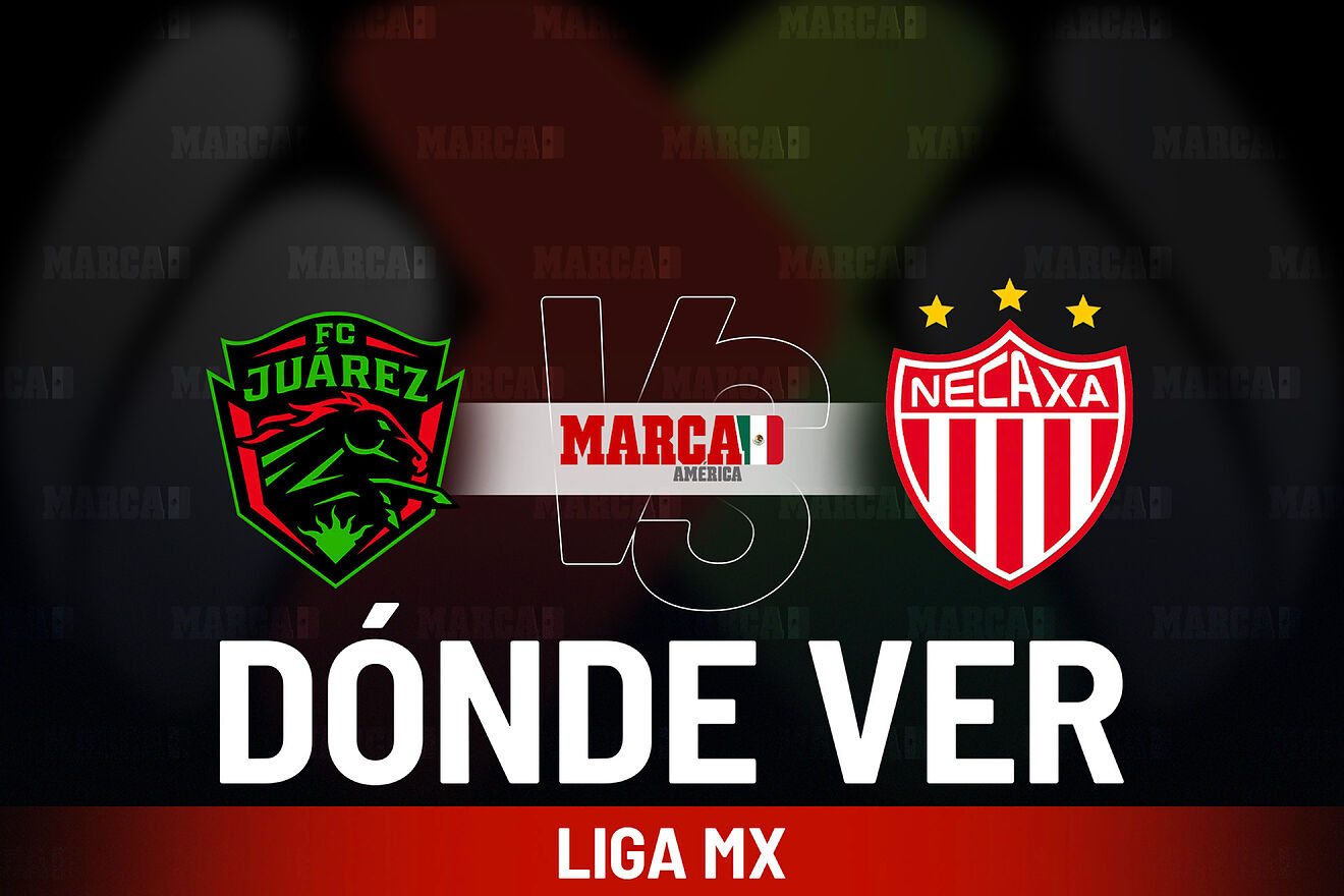 FC Juárez vs Necaxa: Dónde ver el partido de la Jornada 6, a qué...