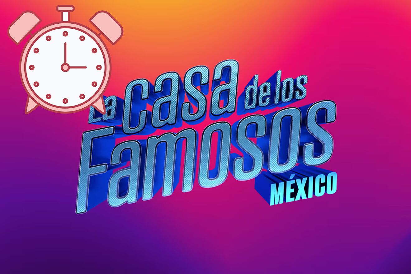 �A qu� hora es el estreno de La Casa de los Famosos M�xico 3?...