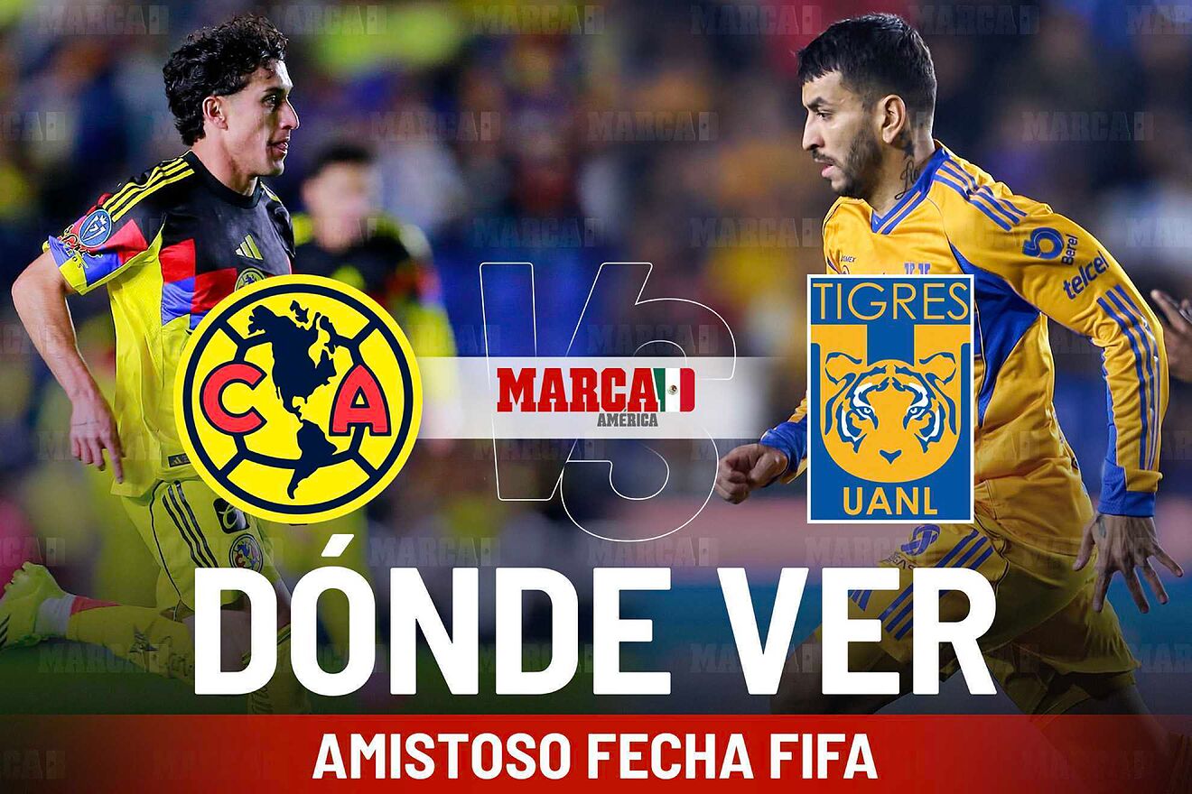 Am�rica vs Tigres: D�nde ver y a qu� hora se juega amistoso de...