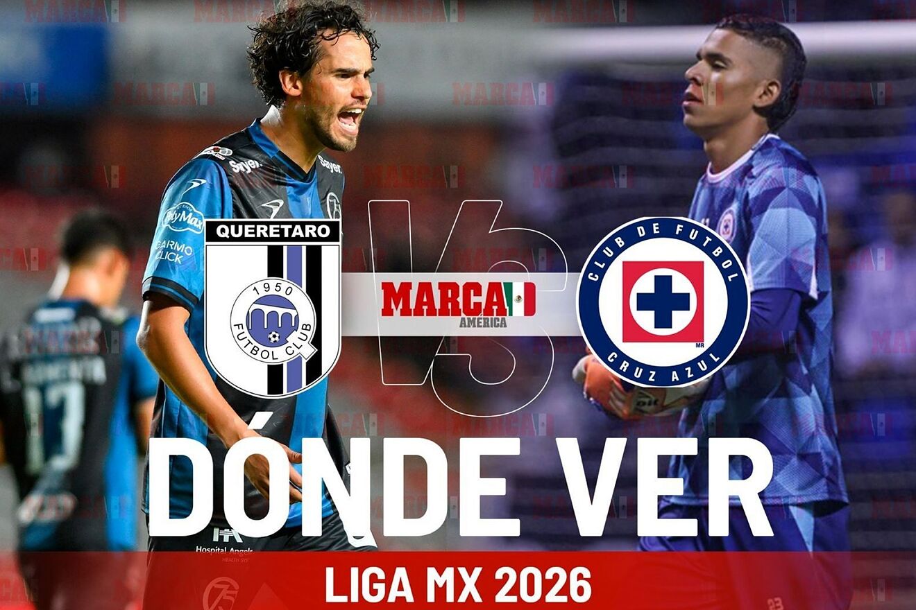 �D�nde ver el Quer�taro vs Cruz Azul y a qu� hora empieza el...