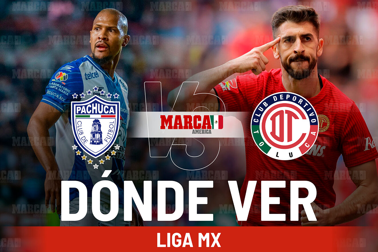 Pachuca vs Toluca: Dónde ver el partido de Paulinho y a qué hora...