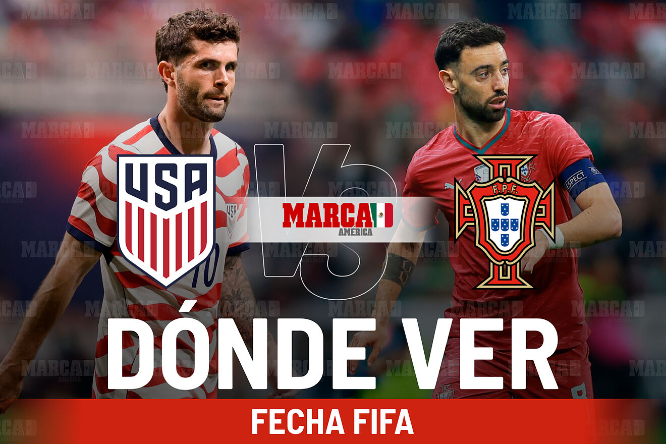 Estados Unidos vs Portugal: D�nde ver el partido amistoso y a qu�...