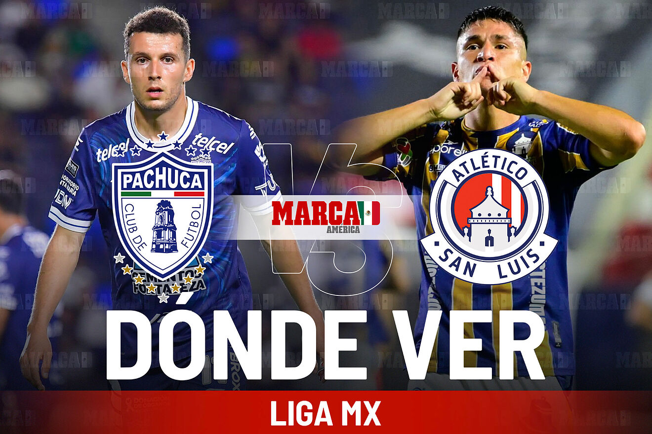 Pachuca vs San Luis: D�nde ver el partido de la Liga MX de hoy y a...