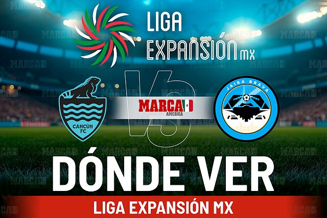 �D�nde ver el Canc�n vs Jaiba Brava, posibles alineaciones y a qu� hora inicia la Semifinal de la Liga de Expansi�n MX?