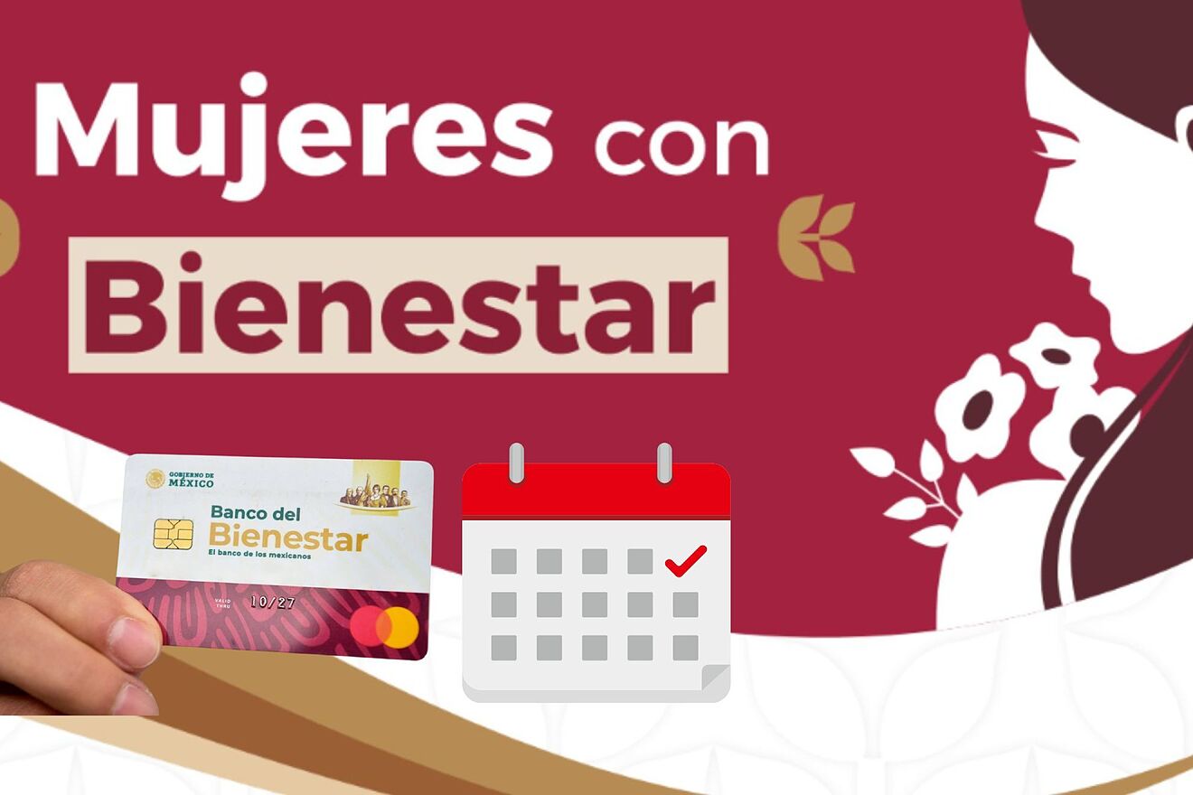 �Cu�ndo depositan Mujeres con Bienestar?