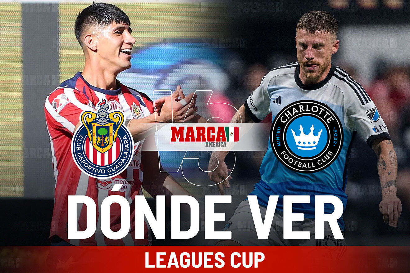 Chivas vs Charlotte: d�nde ver al Guadalajara, a qu� hora es el...