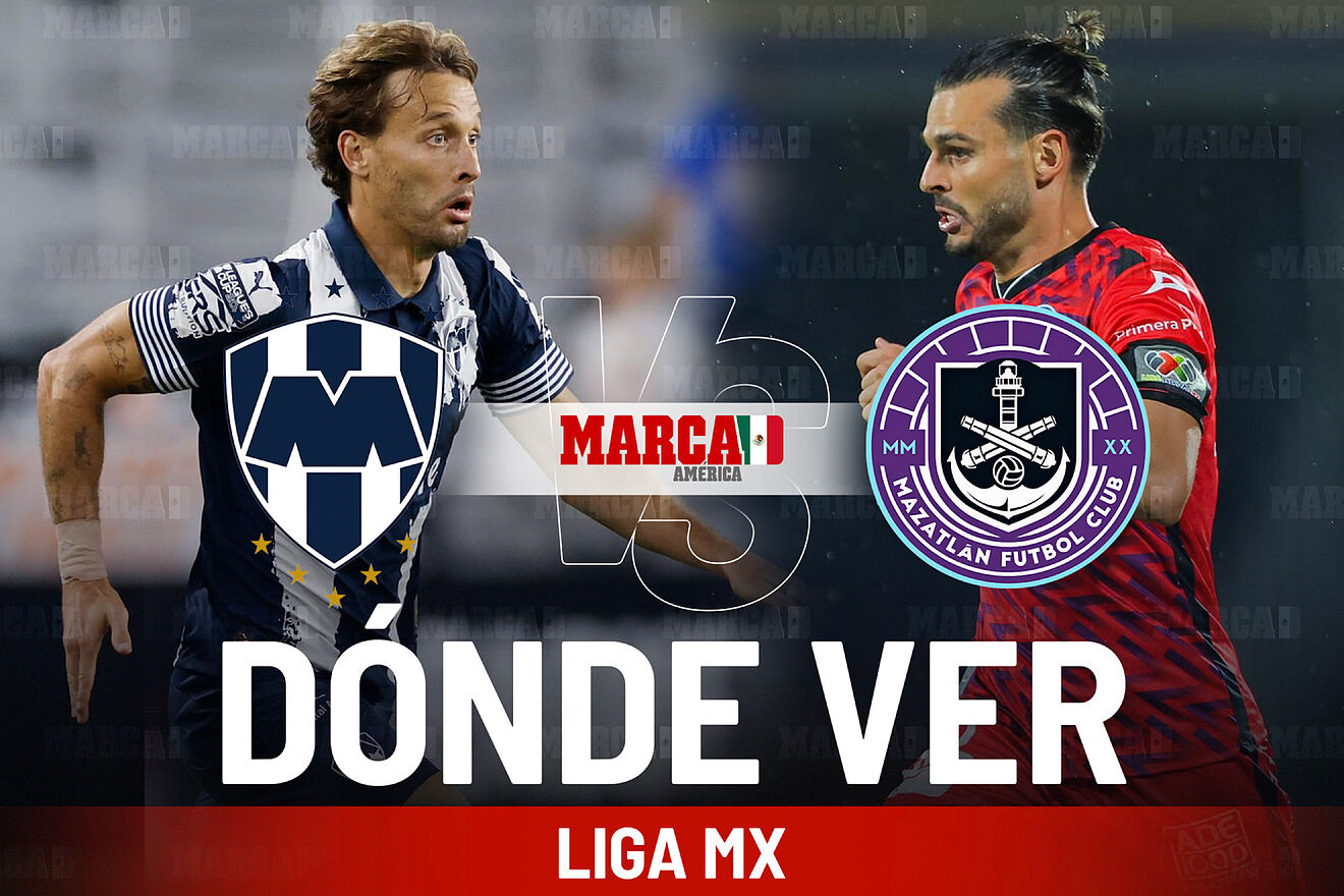 Liga MX 2025: Monterrey vs Mazatlán: Dónde ver el partido de Rayados ...