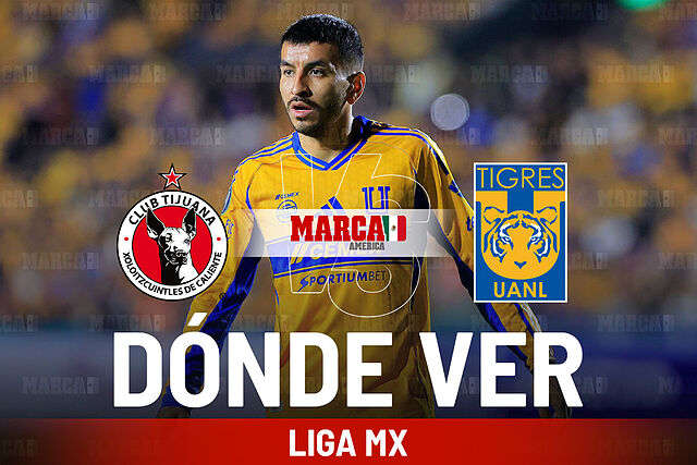 Tijuana vs Tigres: D�nde ver el partido de hoy y a qu� hora juega �ngel Correa en la Jornada 13 del Clausura 2026