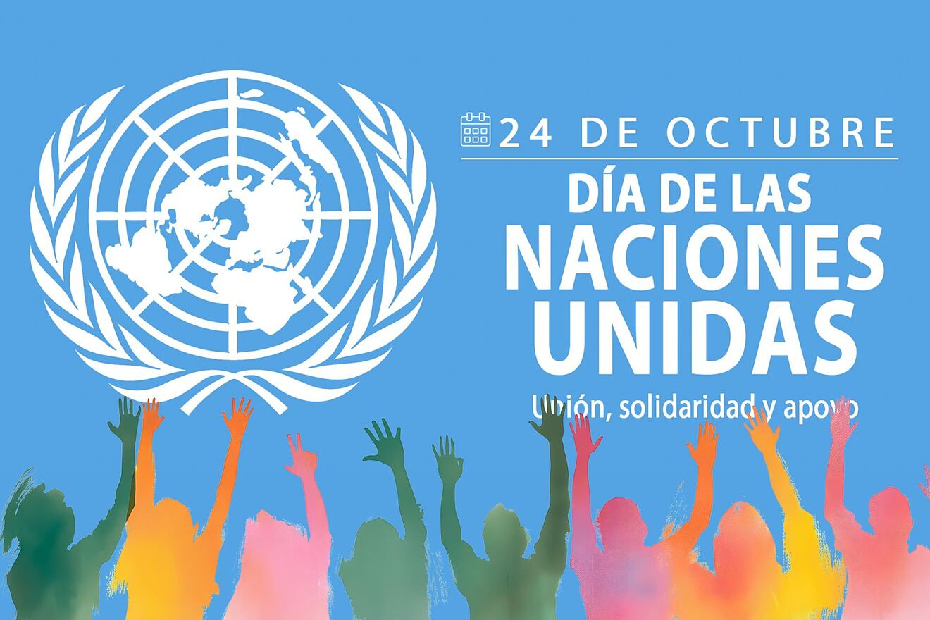 ¿Por qué se celebra el Día de las Naciones Unidas y cuál es su ...