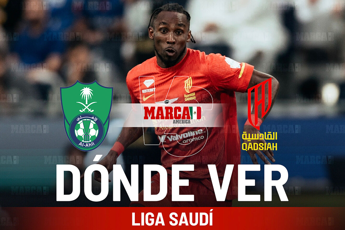 Al Ahli SC vs Al Qadsiah: D�nde ver, horario y canal del partido de la Saudi Pro League con Juli�n Qui�ones en acci�n