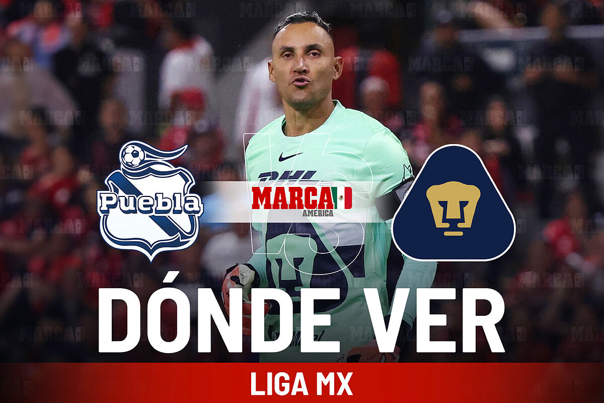 Puebla vs Pumas: D&oacute;nde ver a Keylor Navas, a qu&eacute; hora inicia el partido de la Jornada 6 del Clausura 2026